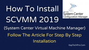 SCVMM 2019 installation